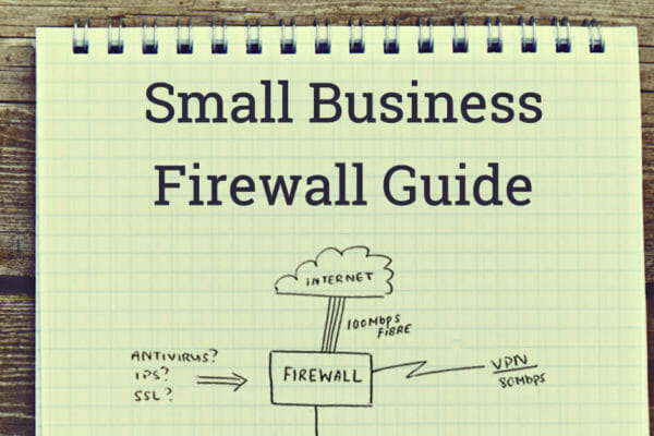 Small Business Firewall Guide